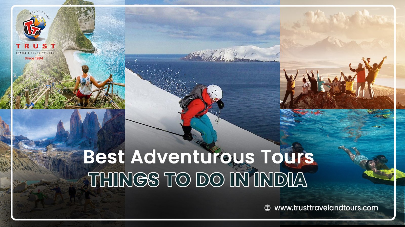 Adventure Tours By Trust Travel and Tours