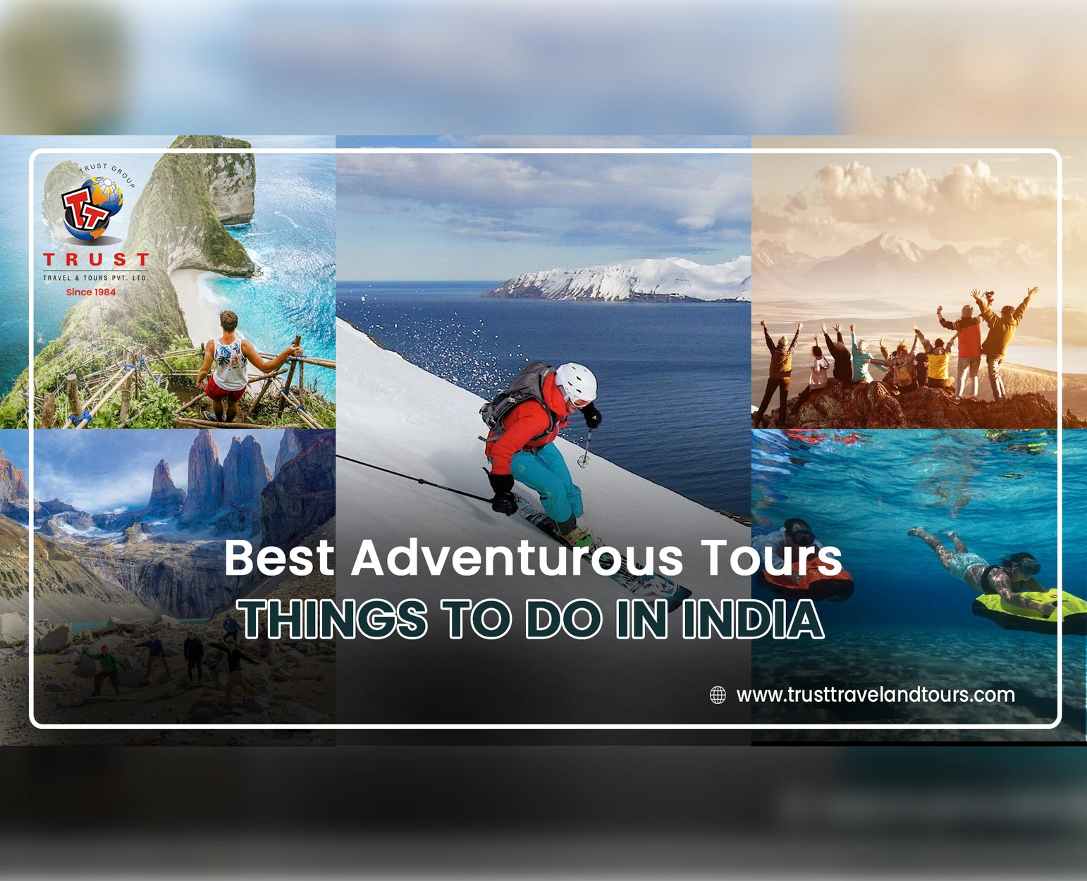 Adventure Tours By Trust Travel and Tours